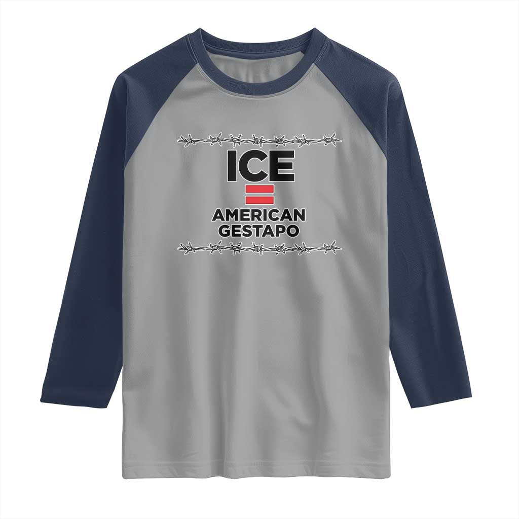 Ice Equals American Gestapo Raglan Shirt Barbed Wire Protest Political Resistance TS02 Sport Gray Navy Print Your Wear