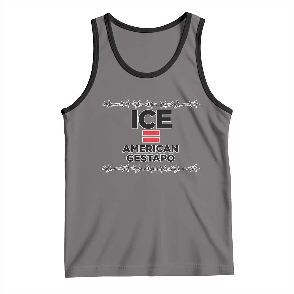 Ice Equals American Gestapo Tank Top Barbed Wire Protest Political Resistance TS02 Deep Heather Black Print Your Wear