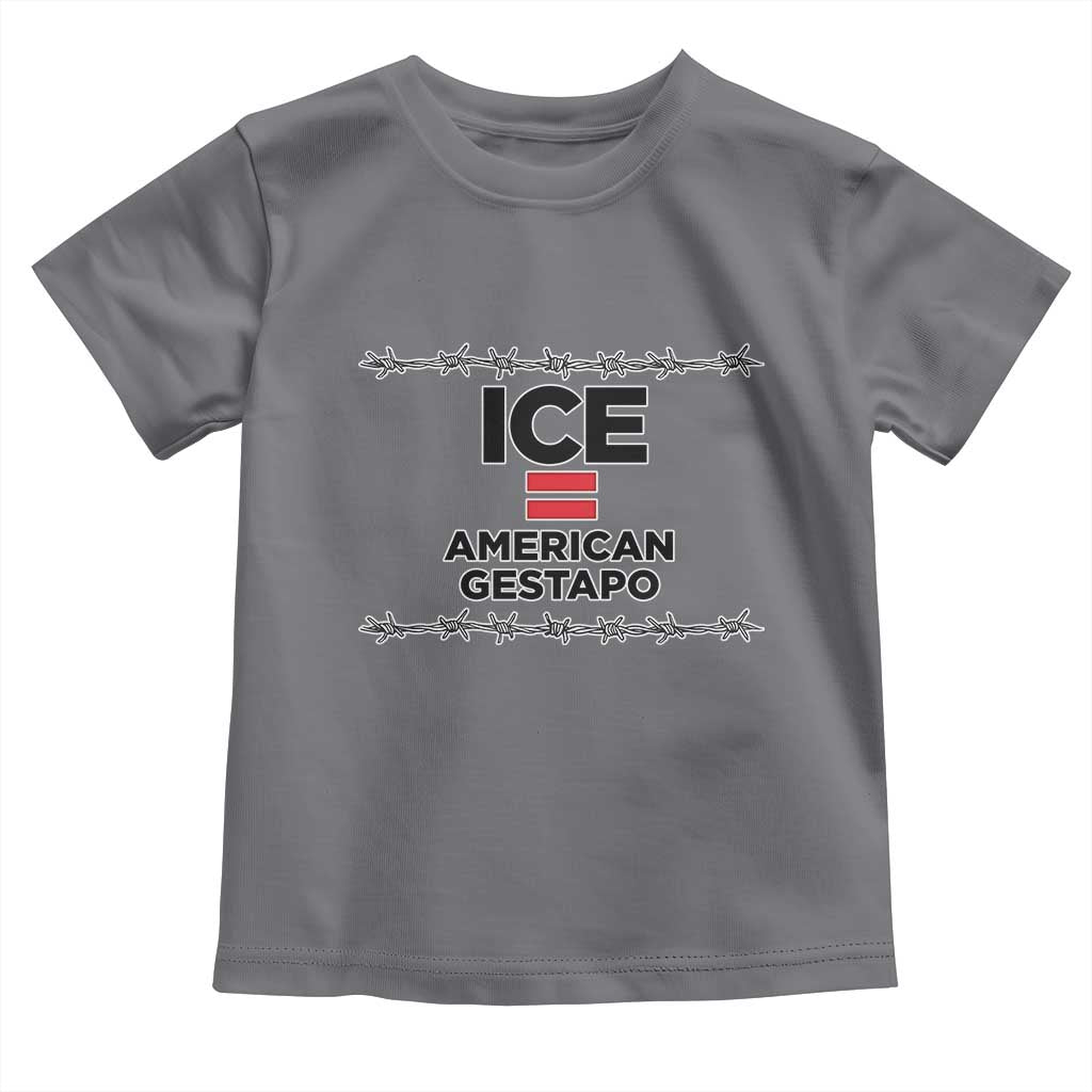 Ice Equals American Gestapo Toddler T Shirt Barbed Wire Protest Political Resistance TS02 Charcoal Print Your Wear