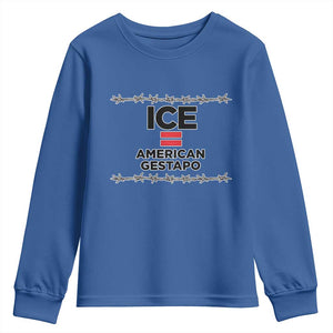 Ice Equals American Gestapo Youth Sweatshirt Barbed Wire Protest Political Resistance TS02 Royal Blue Print Your Wear