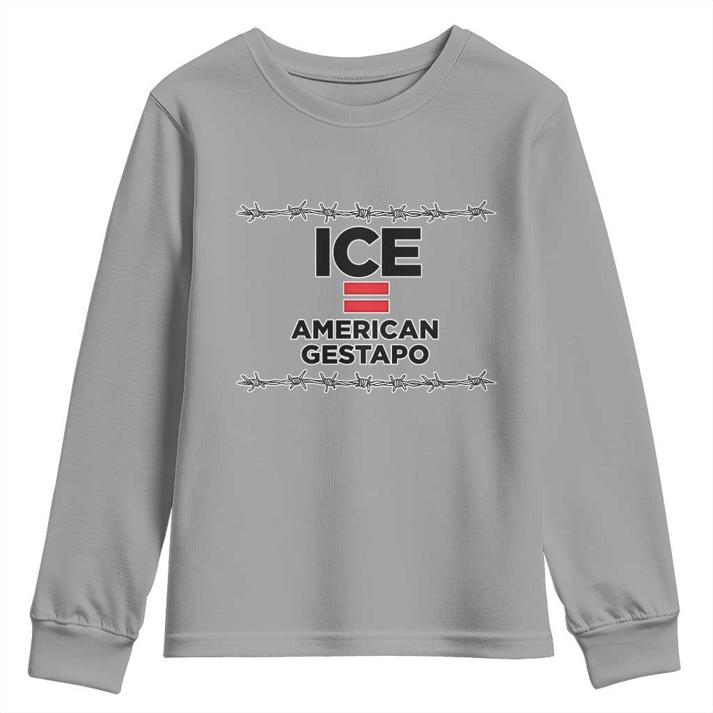 Ice Equals American Gestapo Youth Sweatshirt Barbed Wire Protest Political Resistance TS02 Sport Gray Print Your Wear