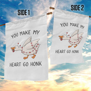 Funny Valentine Goose Garden Flag You Make My Heart Go Honk Cute Romantic Gift TS02 Print Your Wear