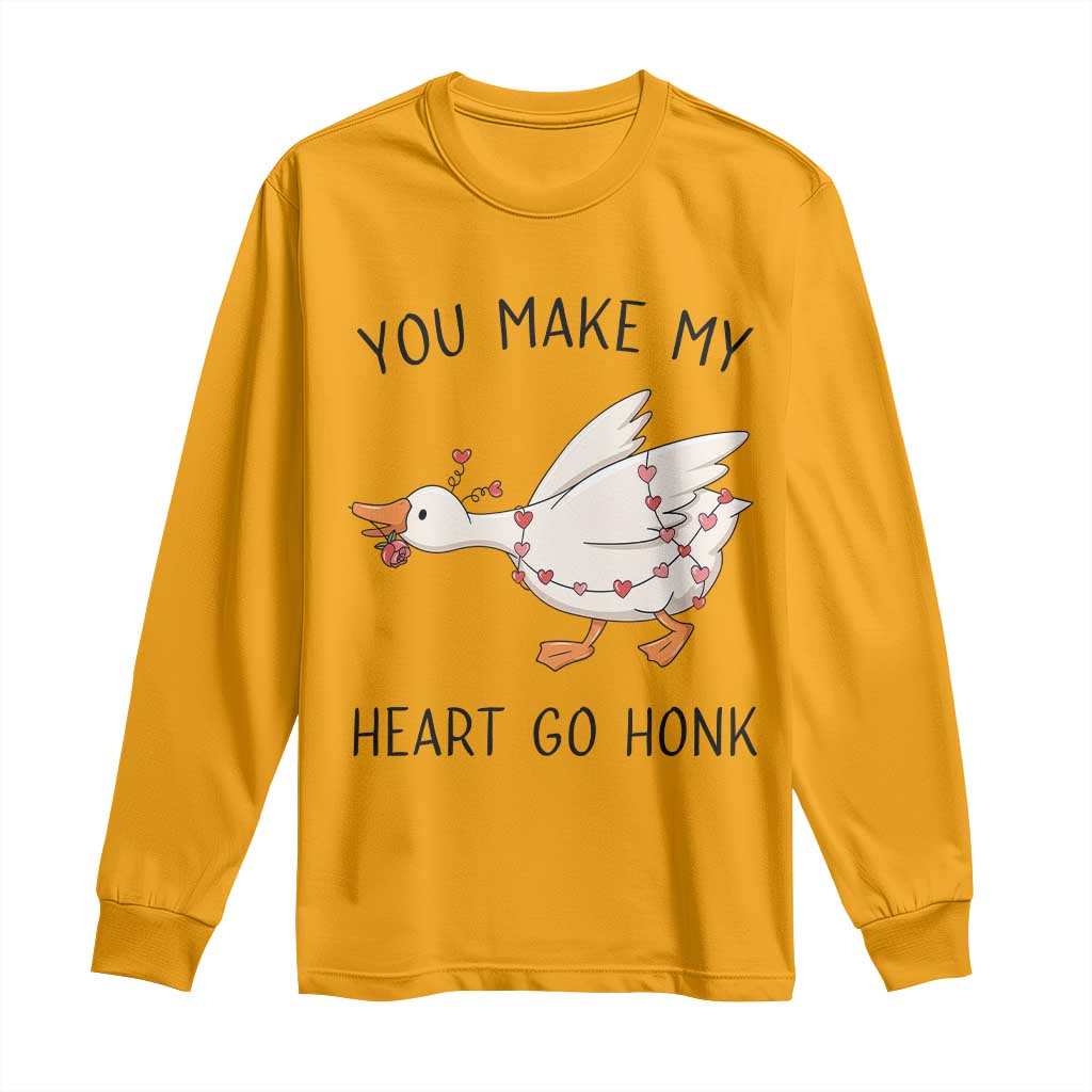 Funny Valentine Goose Long Sleeve Shirt You Make My Heart Go Honk Cute Romantic Gift TS02 Gold Print Your Wear