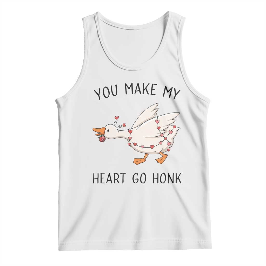 Funny Valentine Goose Tank Top You Make My Heart Go Honk Cute Romantic Gift TS02 White Print Your Wear