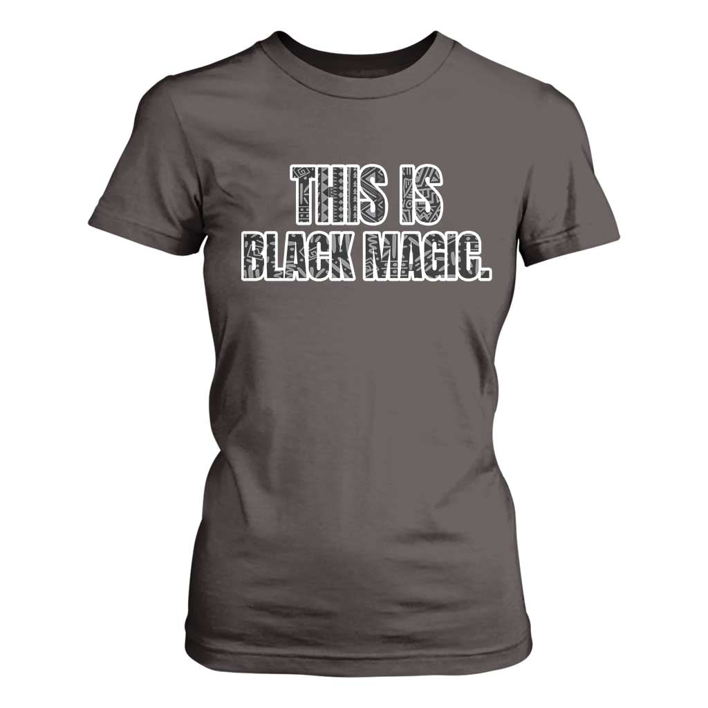 This is Black Magic T Shirt For Women TS02 Dark Chocolate Print Your Wear