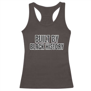 Built by Black History Racerback Tank Top TS02 Dark Chocolate Print Your Wear