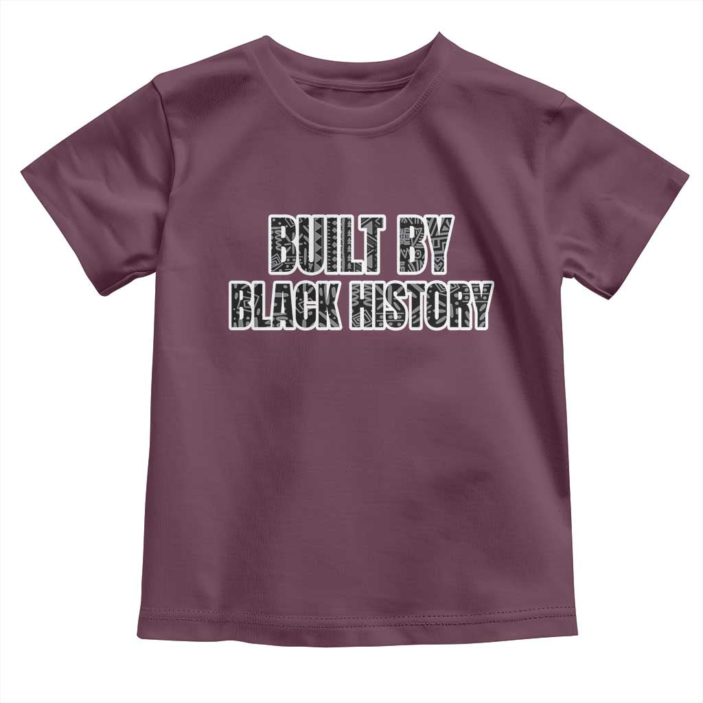 Built by Black History Toddler T Shirt TS02 Maroon Print Your Wear