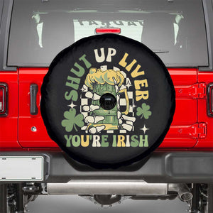 Funny St Patricks Day Spare Tire Cover Beer Drinking Shut Up Liver You're Irish TS02 Black Print Your Wear