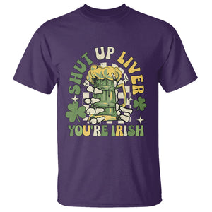 Funny St. Patricks Day T Shirt Beer Drinking Shut Up Liver You're Irish TS02 Purple Printyourwear