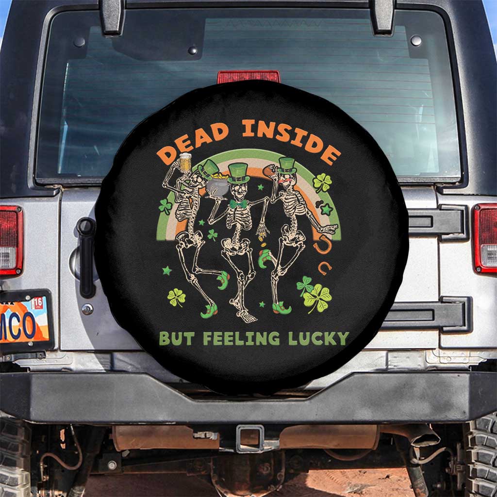 Irish Dancing Skeleton Spare Tire Cover Dead Inside But Feeling Lucky Drinking Beer St Patrick's Day TS02 No hole Black Print Your Wear