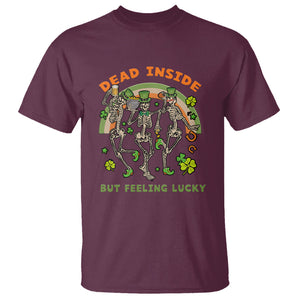 Irish Dancing Skeleton T Shirt Dead Inside But Feeling Lucky Drinking Beer St Patrick's Day TS02 Maroon Printyourwear