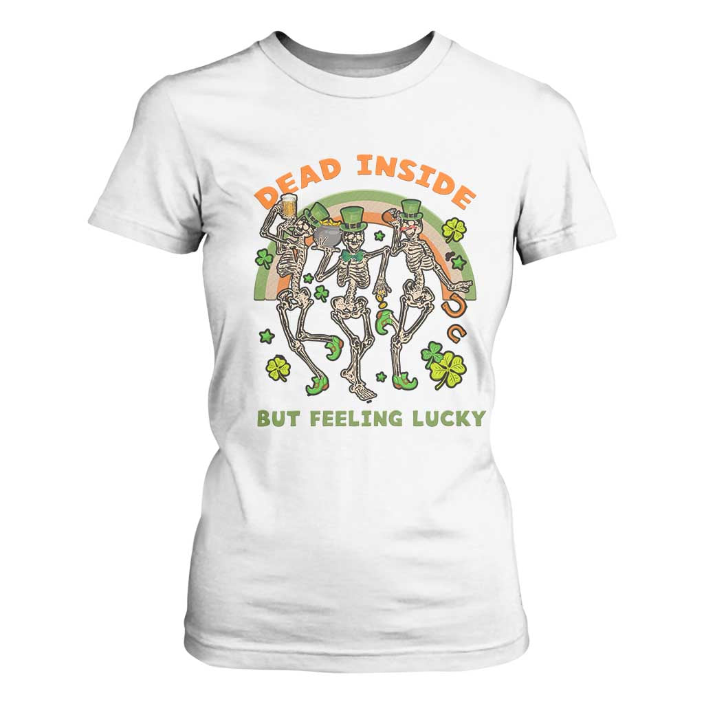 Irish Dancing Skeleton T Shirt For Women Dead Inside But Feeling Lucky Drinking Beer St Patrick's Day TS02 White Print Your Wear
