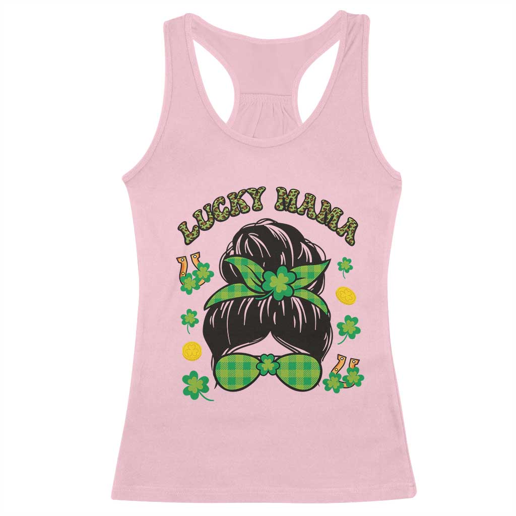 Funny St Patricks Day Racerback Tank Top Lucky Mama Messy Bun Mom TS02 Light Pink Print Your Wear