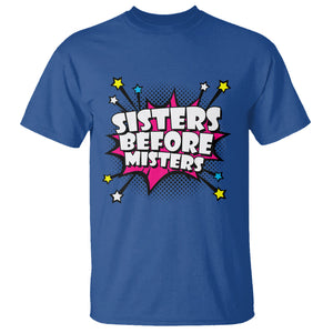 Galentine's Day T Shirt Sisters Before Misters Retro TS02 Royal Blue Printyourwear