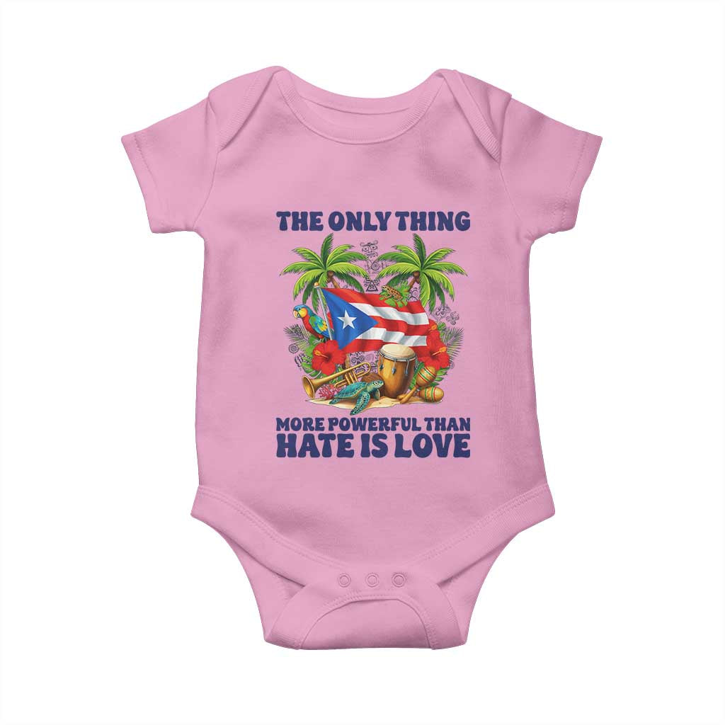 The Only Thing More Powerful Than Hate Is Love Puerto Rico Baby Onesie Unity and Love Boricua Heritage Pride TS02 Light Pink Print Your Wear
