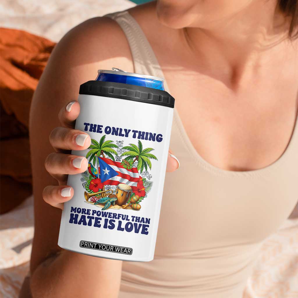 The Only Thing More Powerful Than Hate Is Love Puerto Rico 4 in 1 Can Cooler Tumbler Unity and Love Boricua Heritage Pride TS02 Print Your Wear