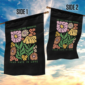 The Only Thing More Powerful Than Hate Is Love Garden Flag Retro Floral Bunny Inspirational Quote TS02 Print Your Wear