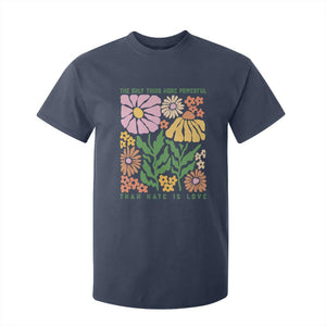 The Only Thing More Powerful Than Hate Is Love T Shirt For Kid Retro Floral Bunny Inspirational Quote TS02 Navy Print Your Wear