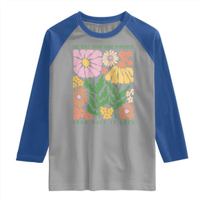 The Only Thing More Powerful Than Hate Is Love Raglan Shirt Retro Floral Bunny Inspirational Quote TS02 Sport Gray Royal Print Your Wear