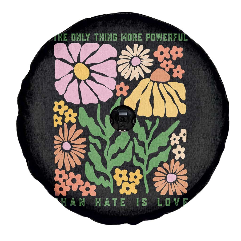 The Only Thing More Powerful Than Hate Is Love Spare Tire Cover Retro Floral Bunny Inspirational Quote TS02 Print Your Wear