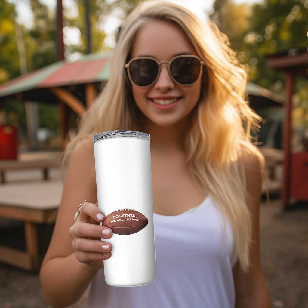 The Only Thing More Powerful Than Hate Is Love Skinny Tumbler Together We Are America Football Bunny Inspirational Quote TS02 Print Your Wear