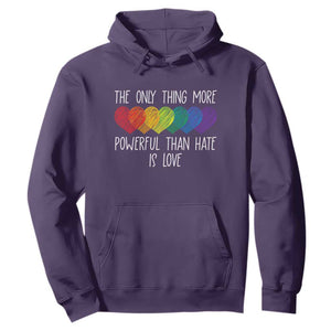 The Only Thing More Powerful Than Hate Is Love Hoodie Rainbow Hearts Pride Unity Bunny Inspirational Quote TS02 Purple Print Your Wear