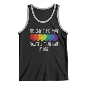 The Only Thing More Powerful Than Hate Is Love Tank Top Rainbow Hearts Pride Unity Bunny Inspirational Quote TS02 Black Athletic Heather Print Your Wear