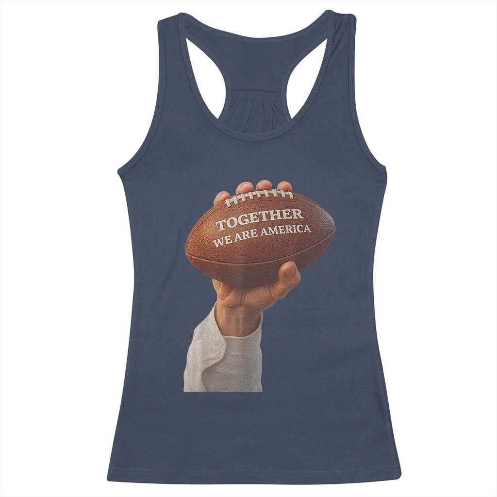 Together We Are America Bunny Holding Football Racerback Tank Top Unity Game Day Inspirational Quote TS02 Navy Print Your Wear