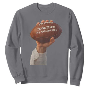 Together We Are America Bunny Holding Football Sweatshirt Unity Game Day Inspirational Quote TS02 Charcoal Print Your Wear