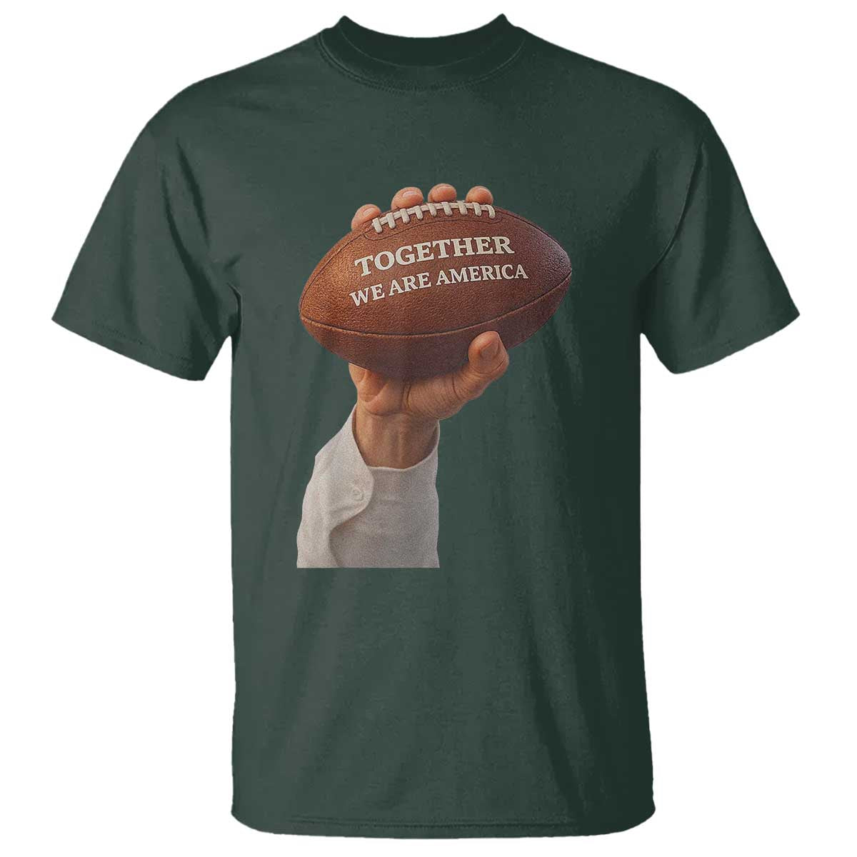 Together We Are America Bunny Holding Football T Shirt Unity Game Day Inspirational Quote TS02 Dark Forest Green Print Your Wear