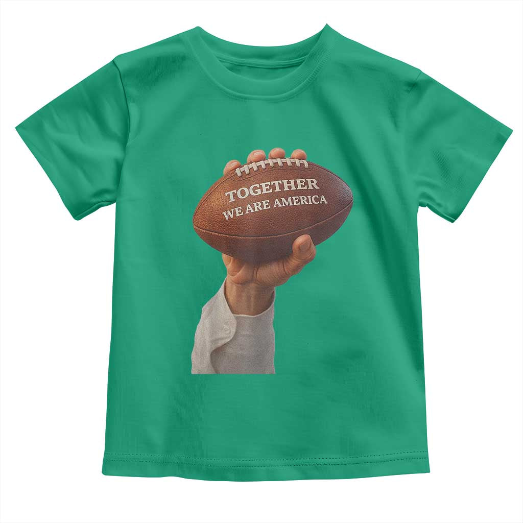 Together We Are America Bunny Holding Football Toddler T Shirt Unity Game Day Inspirational Quote TS02 Irish Green Print Your Wear