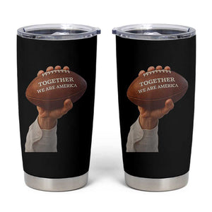Together We Are America Bunny Holding Football Tumbler Cup Unity Game Day Inspirational Quote TS02 Black Print Your Wear