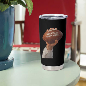 Together We Are America Bunny Holding Football Tumbler Cup Unity Game Day Inspirational Quote TS02 Print Your Wear