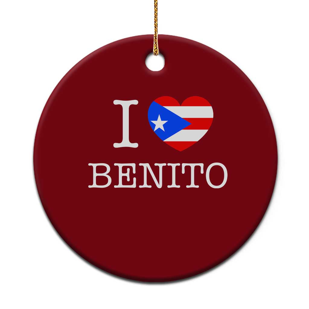 I Love Benito Puerto Rico Flag Heart Ceramic Ornament Boricua Music Fan Game Day Everyday TS02 1pc Red Print Your Wear