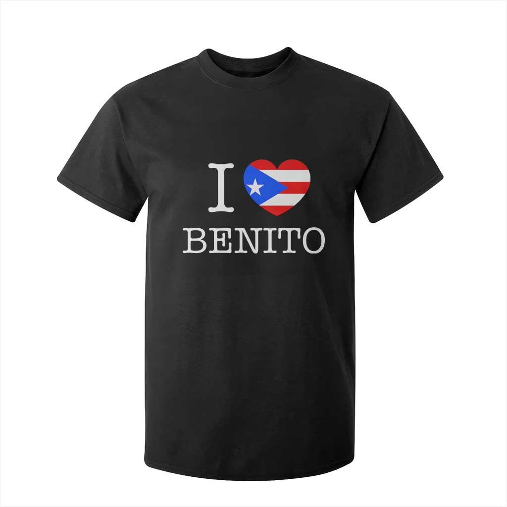 I Love Benito Puerto Rico Flag Heart T Shirt For Kid Boricua Music Fan Game Day Everyday TS02 Black Print Your Wear