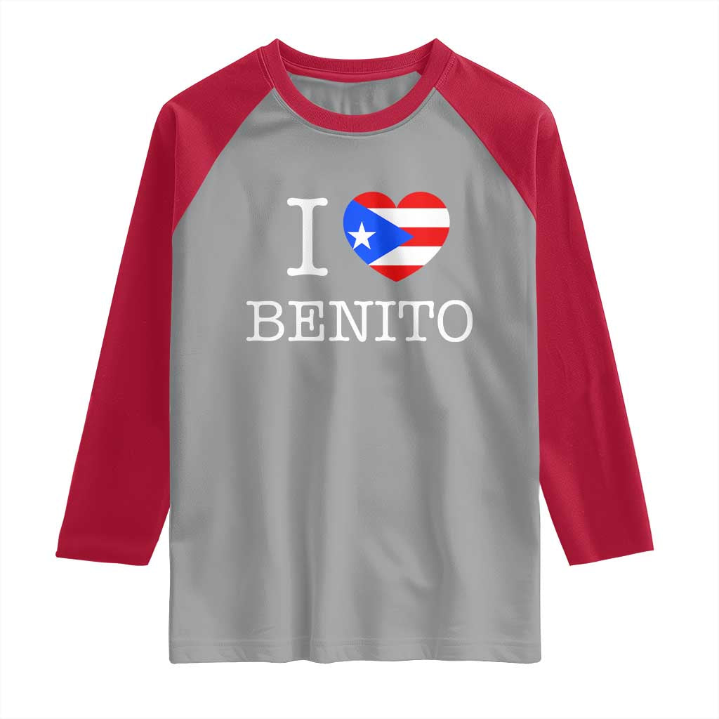 I Love Benito Puerto Rico Flag Heart Raglan Shirt Boricua Music Fan Game Day Everyday TS02 Sport Gray Red Print Your Wear