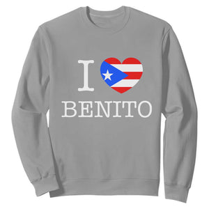 I Love Benito Puerto Rico Flag Heart Sweatshirt Boricua Music Fan Game Day Everyday TS02 Sport Gray Print Your Wear