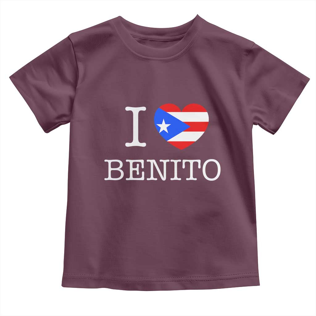 I Love Benito Puerto Rico Flag Heart Toddler T Shirt Boricua Music Fan Game Day Everyday TS02 Maroon Print Your Wear