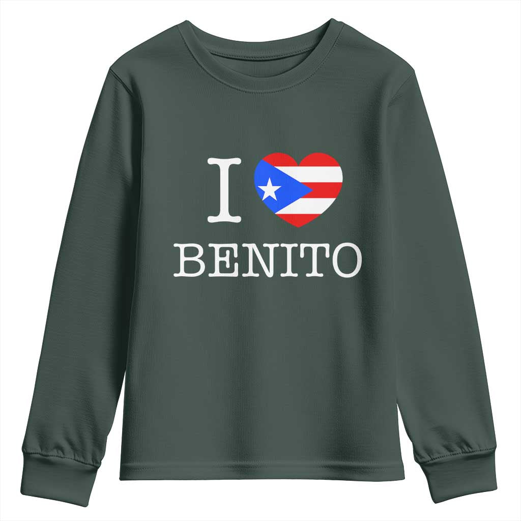 I Love Benito Puerto Rico Flag Heart Youth Sweatshirt Boricua Music Fan Game Day Everyday TS02 Dark Forest Green Print Your Wear