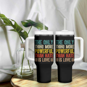The Only Thing More Powerful Than Hate Is Love Tumbler With Handle Bold Retro Typography Bunny Inspirational Quote TS02 Print Your Wear