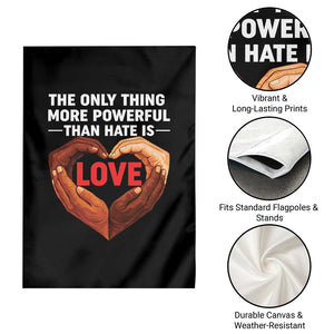 The Only Thing More Powerful Than Hate Is Love Garden Flag Heart in Hands Unity Bunny Inspirational Quote TS02 Print Your Wear