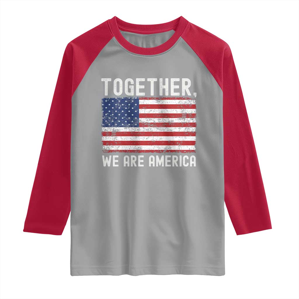 Together We Are America Vintage Football Raglan Shirt Classic Patriotic Sports Bunny Inspirational Quote TS02 Sport Gray Red Print Your Wear