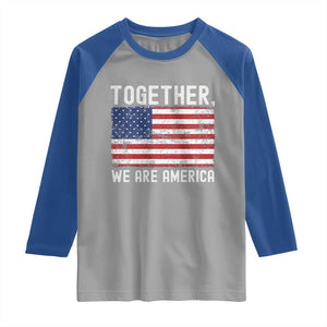 Together We Are America Vintage Football Raglan Shirt Classic Patriotic Sports Bunny Inspirational Quote TS02 Sport Gray Royal Print Your Wear