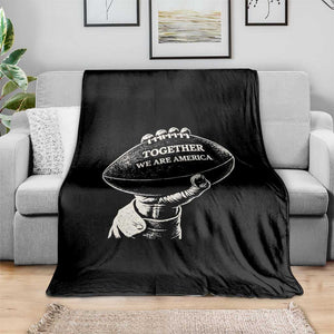 Together We Are America Vintage Football Throw Blanket Patriotic Sports Pride Bunny Inspirational Quote TS02 Print Your Wear