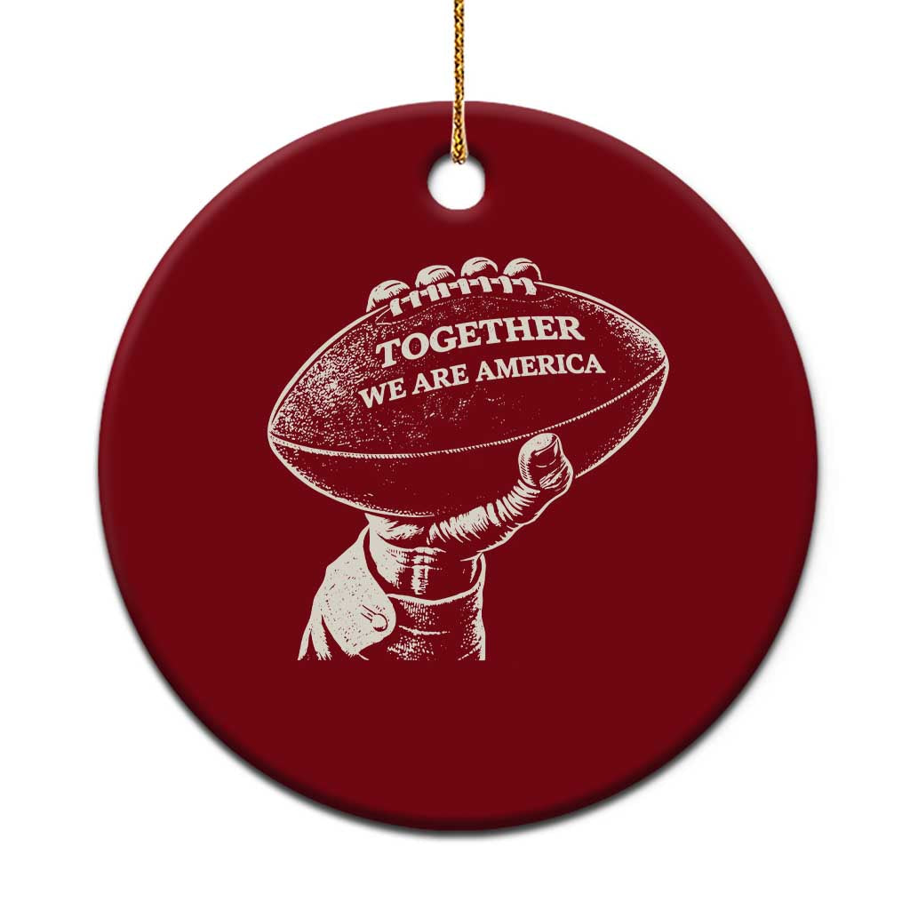 Together We Are America Vintage Football Ceramic Ornament Patriotic Sports Pride Bunny Inspirational Quote TS02 1pc Red Print Your Wear