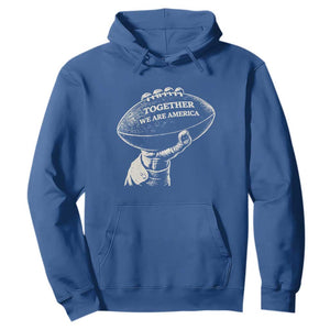 Together We Are America Vintage Football Hoodie Patriotic Sports Pride Bunny Inspirational Quote TS02 Royal Blue Print Your Wear