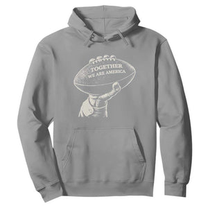 Together We Are America Vintage Football Hoodie Patriotic Sports Pride Bunny Inspirational Quote TS02 Sport Gray Print Your Wear
