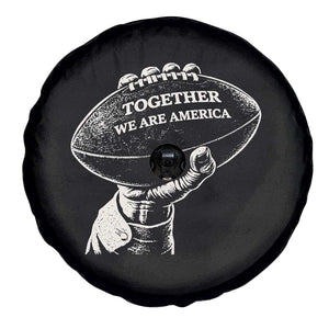 Together We Are America Vintage Football Spare Tire Cover Patriotic Sports Pride Bunny Inspirational Quote TS02 Print Your Wear