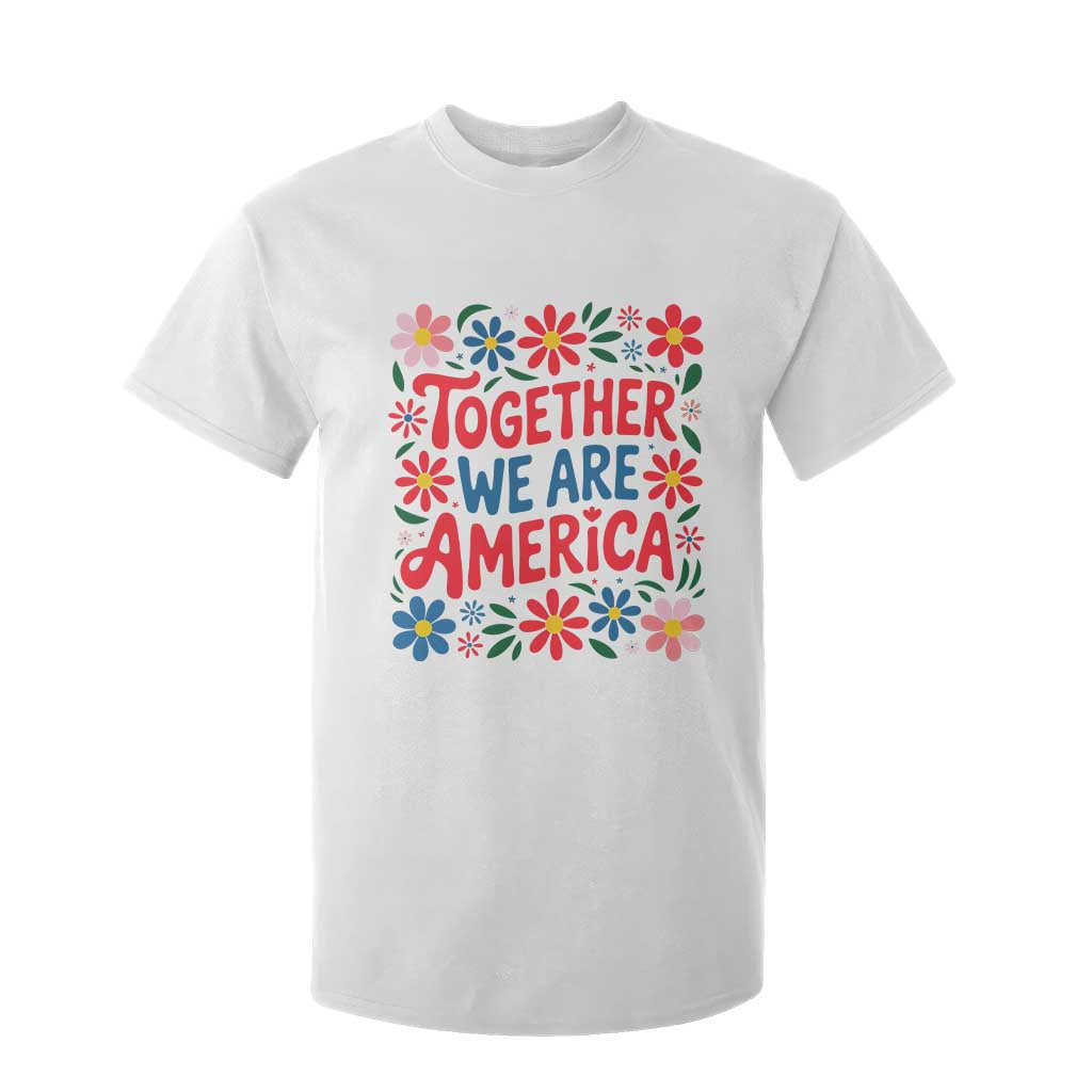 Together We Are America Floral Patriotic T Shirt For Kid Retro Red White and Blue Bunny Inspirational Quote TS02 White Print Your Wear