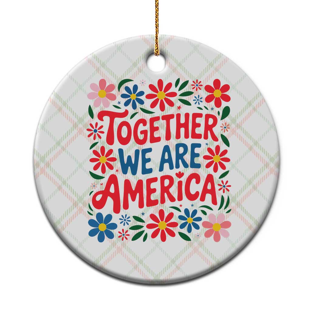 Together We Are America Floral Patriotic Ceramic Ornament Retro Red White and Blue Bunny Inspirational Quote TS02 1pc Christmas Plaid Print Your Wear